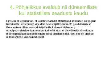 Nüüdisaegne füüsikaline maailmapilt #8