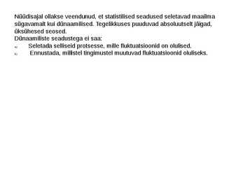 Nüüdisaegne füüsikaline maailmapilt #9