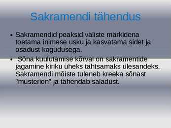 Sakramendid #2
