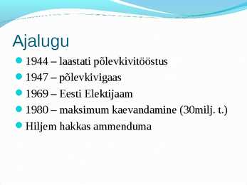 Põlevkivi- slaidid- #6
