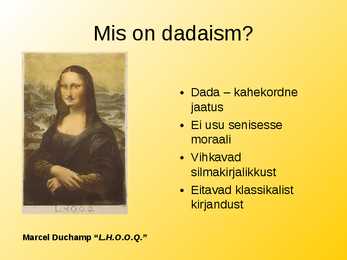 Dadaism- slaidid- #3