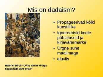 Dadaism- slaidid- #4