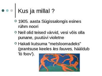 Fovismi kokkuvõte #2
