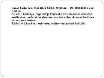 Rudolf Tobias- slaidid- #2