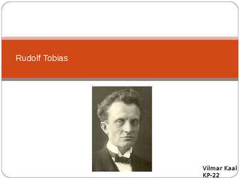 Rudolf Tobias- slaidid-