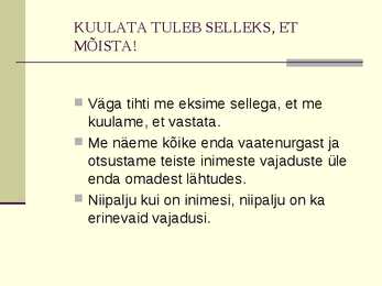Kuulamisoskus #2