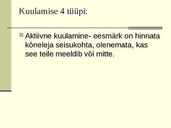 Kuulamisoskus #9