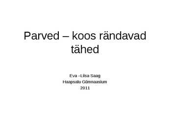 Parved- koos rändavad tähed