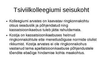 Kohtuotsus 3-2-1-34-06 #11