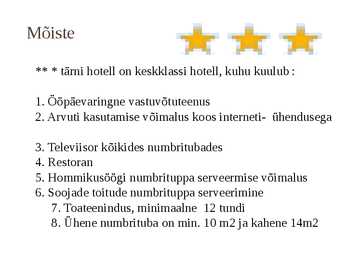 Kolmetärnihotellide tutvustus ja näited #2