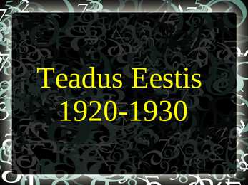 Teadus Eestis-1920-1930