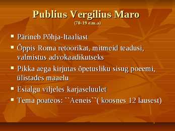 Rooma kirjanduse põhiperioodid #8