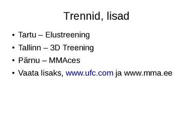 Väljendusoskuse esitlus - MMA #13