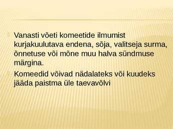 Oluline teave komeedist #11