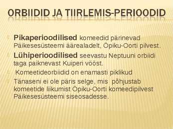 Oluline teave komeedist #6