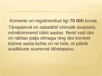 Oluline teave komeedist #10