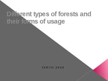 Different types of forests and their forms of usage