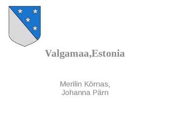 Ettekanne Valgamaast- inglisekeelne