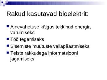 Bioelekter Esitlus #6