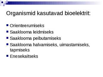 Bioelekter Esitlus #7