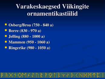 Varakeskaegne kunst Euroopas #13
