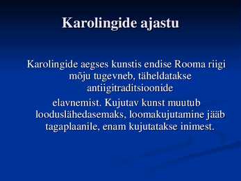 Varakeskaegne kunst Euroopas #19