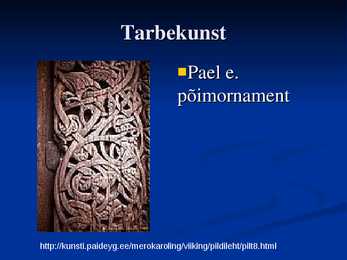 Varakeskaegne kunst Euroopas #5