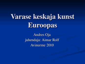 Varakeskaegne kunst Euroopas