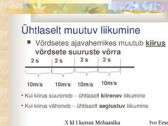 Ühtlaselt muutuv liikumine #3