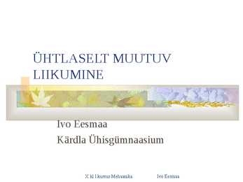Ühtlaselt muutuv liikumine