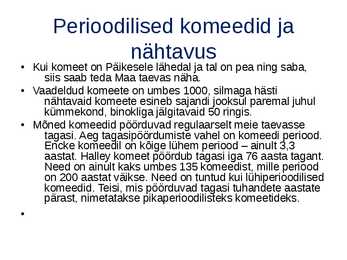 Komeedid- slaidid- #8