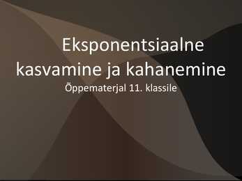 Eksponentsiaalne kasvamine ja kahanemine