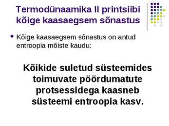 Termodünaamika II printsiip- slaidid- #6