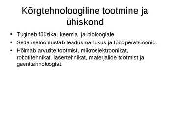Metalli-ja masinatööstus-Kõrgtehnoloogiline tootmine #5