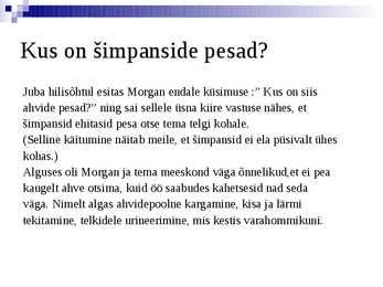 Kogu tõde simpansidest #5