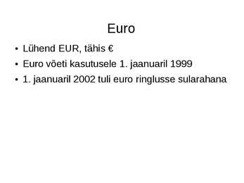 Raha- slaidid- #2
