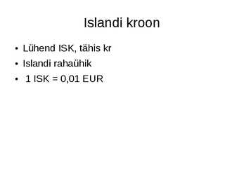 Raha- slaidid- #28