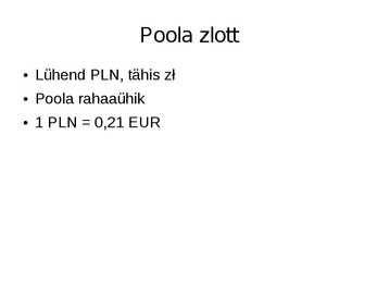 Raha- slaidid- #43