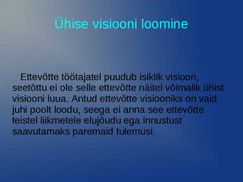 Õppiv organisatsioon- slaidid- #12