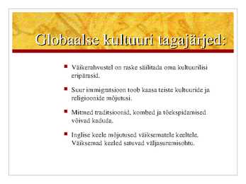 Globaalne kultuur - müüt või reaalsus #5