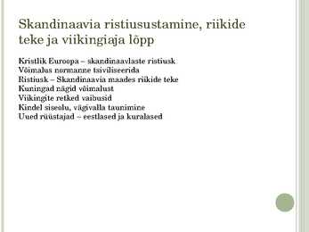 Skandinaavia keskajal #8
