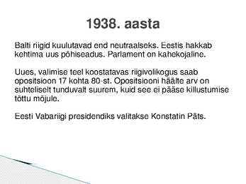 Eesti aastatel 1938-1940 #2