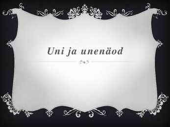 Uni ja unenäod
