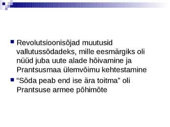Prantsuse revolutsioon ja euroopa- slaidid- #13