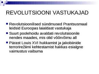 Prantsuse revolutsioon ja euroopa- slaidid- #3