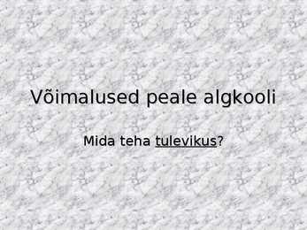 Õppimise võimalustest