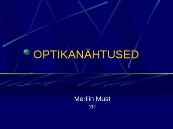 Optikanähtused