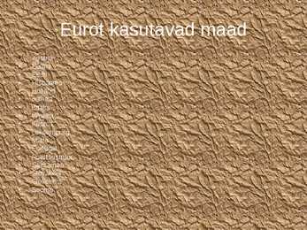 Euro ja eurot kasutavad maad #2