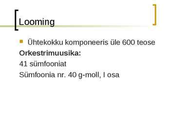 Mozarti elu ja loomingu ülevaade- slaidid- #9