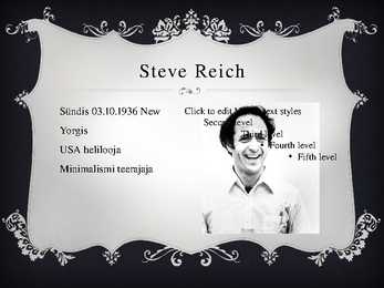Steve Reich #2